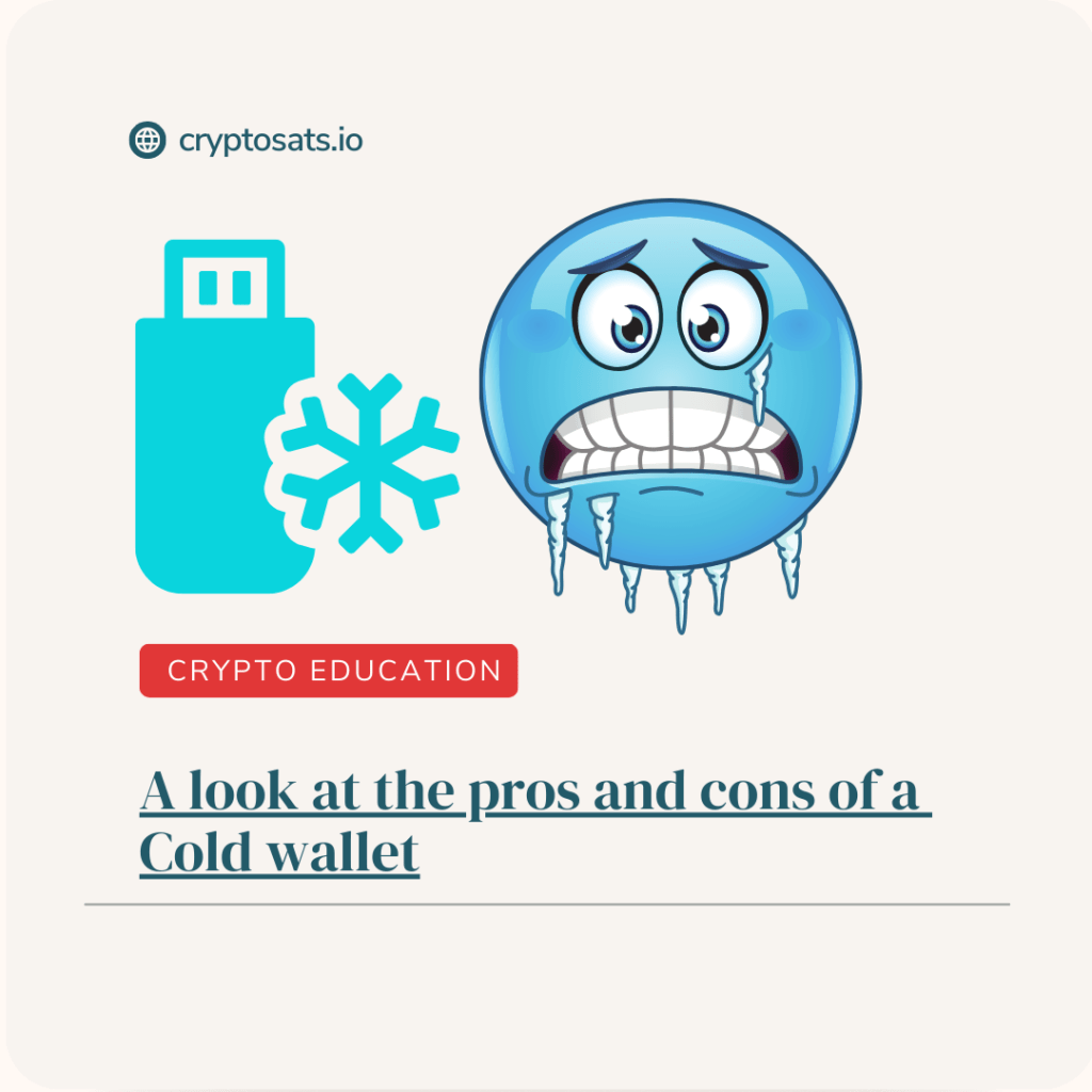cold wallet- pros and cons