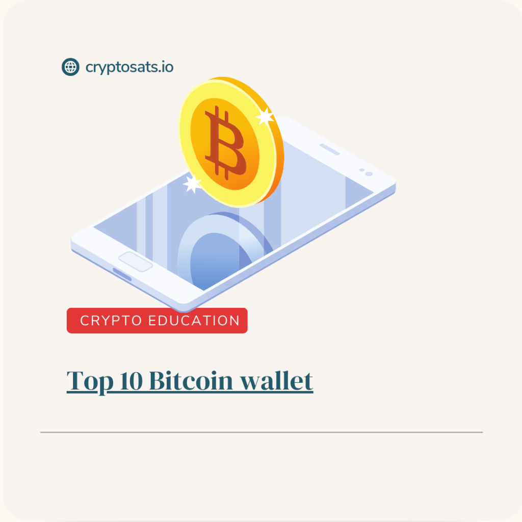 top 10 - bitcoin wallet